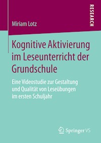 Kognitive Aktivierung im Leseunterricht der Grundschule - Miriam Lotz - E-Book