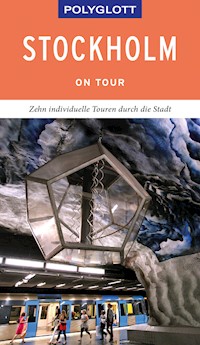 POLYGLOTT on tour Reiseführer Stockholm - Christian Nowak - E-Book