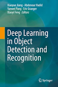 Deep Learning in Object Detection and Recognition -  - E-Book