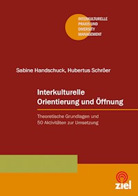 Interkulturelle Orientierung und Öffnung - Sabine Handschuck - E-Book