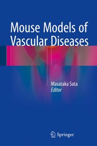 Mouse Models of Vascular Diseases - - E-Book