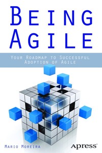 Being Agile - Mario E. Moreira - E-Book