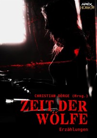 ZEIT DER WÖLFE - Sir Arthur Conan Doyle - E-Book