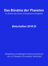 Das Bündnis der Planeten: Botschaften 2018 (I) - Jochen Blumenthal - E-Book