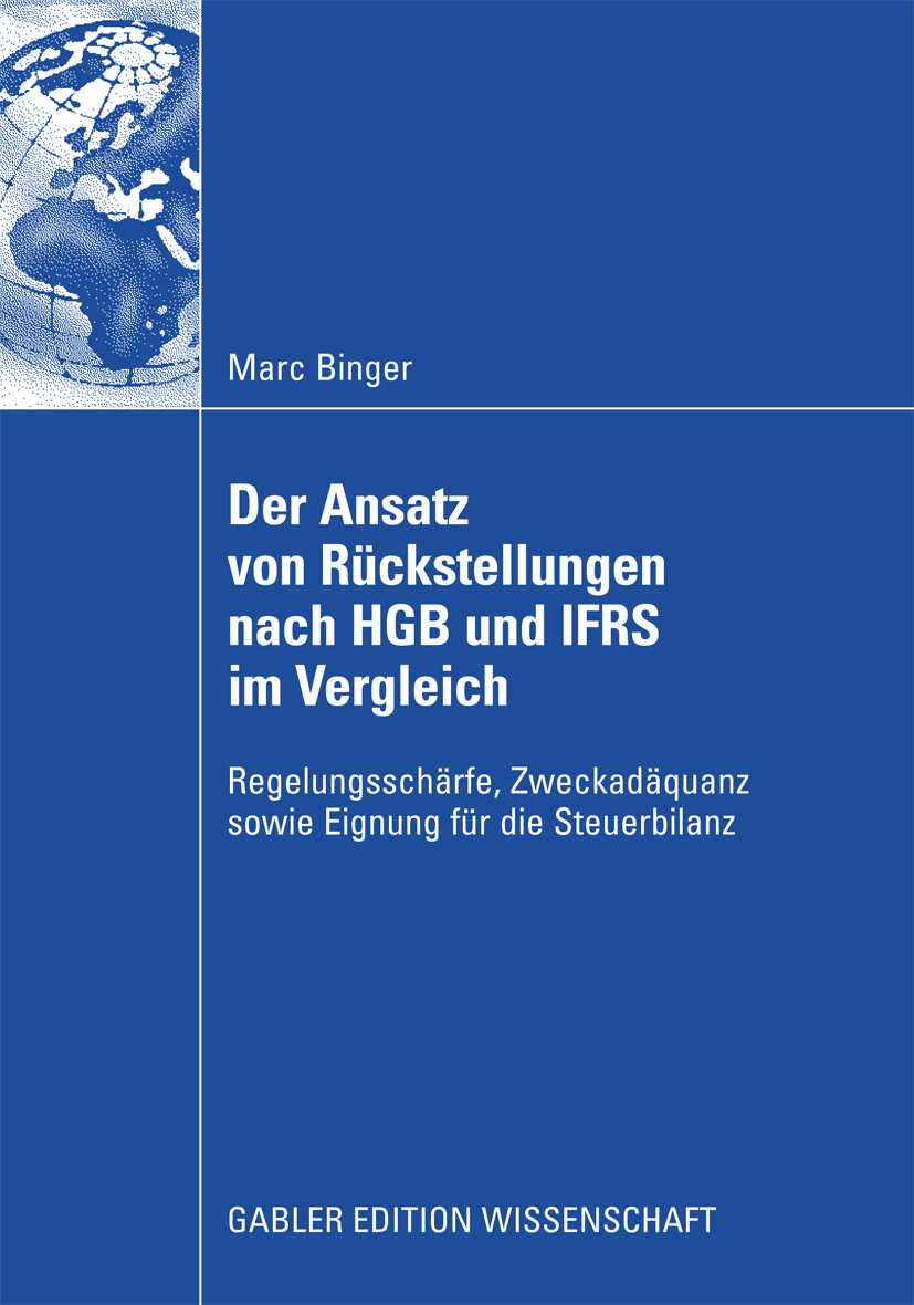 Der Ansatz von Rückstellungen nach HGB und IFRS im Vergleich - Marc Binger - E-Book