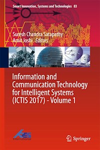Information and Communication Technology for Intelligent Systems (ICTIS 2017) - Volume 1 -  - E-Book