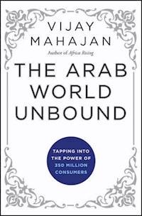 The Arab World Unbound - Vijay Mahajan - E-Book