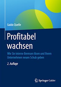 Profitabel wachsen - Guido Quelle - E-Book