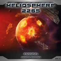 Heliosphere 2265, Folge: Endspiel - Andreas Suchanek - Hörbuch