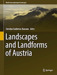 Landscapes and Landforms of Austria -  - E-Book