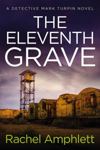 The Eleventh Grave - Rachel Amphlett - E-Book