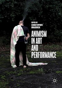 Animism in Art and Performance -  - E-Book