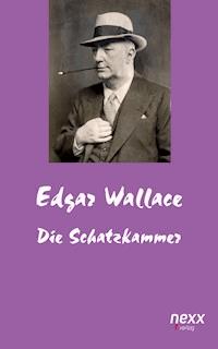 Die Schatzkammer - Edgar Wallace - E-Book