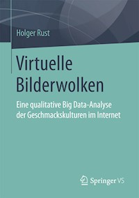 Virtuelle Bilderwolken - Holger Rust - E-Book