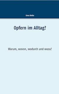 Loslassen im Alltag? - Linus Botha - E-Book
