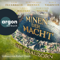 Der Grauzorn - Minen der Macht, Band 3 (Ungekürzte Lesung) - Sam Feuerbach - Hörbuch