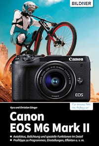 Canon EOS M6 Mark II - Kyra Sänger - E-Book