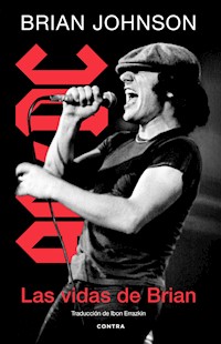 Las vidas de Brian - Brian Johnson - E-Book
