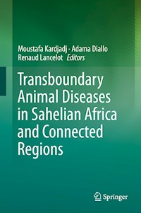 Transboundary Animal Diseases in Sahelian Africa and Connected Regions - - E-Book