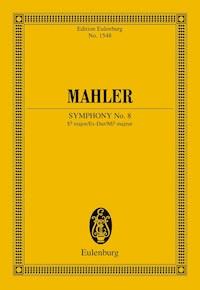 Symphony No. 8 Eb major - Gustav Mahler - E-Book