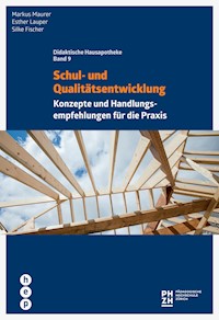 Schul- und Qualitätsentwicklung - Markus Maurer - E-Book