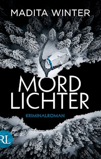Mordlichter - Madita Winter - E-Book