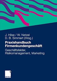 Praxishandbuch Firmenkundengeschäft -  - E-Book