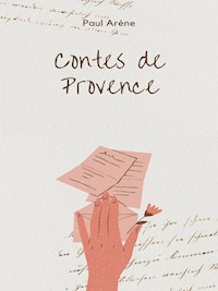 Contes de Provence - Paul Arène - E-Book