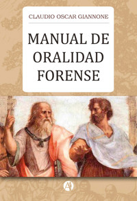 Manual de oralidad forense - Claudio Giannone - E-Book