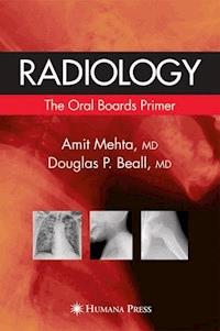 Radiology: The Oral Boards Primer -  - E-Book