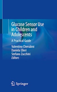 Glucose Sensor Use in Children and Adolescents -  - E-Book