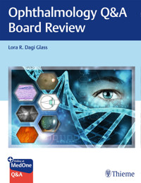 Ophthalmology Q&A Board Review - Lora Glass - E-Book