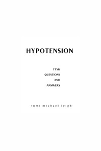 Hypotension - Rumi Michael Leigh - E-Book