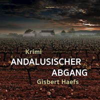 Andalusischer Abgang (Ungekürzt) - Gisbert Haefs - Hörbuch