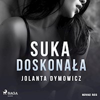 Suka doskonała - Jolanta Dymowicz - Hörbuch