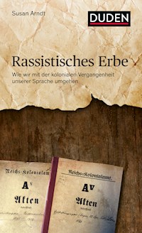 Rassistisches Erbe - Susan Arndt - E-Book