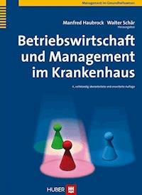 Betriebswirtschaft und Management im Krankenhaus -  - E-Book