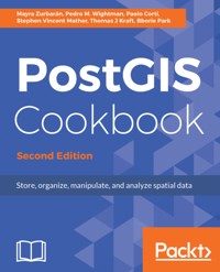 PostGIS Cookbook - Paolo Corti - E-Book