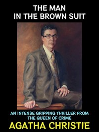The Man in the Brown Suit - Agatha Christie - E-Book