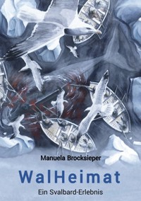 WalHeimat - Manuela Brocksieper - E-Book