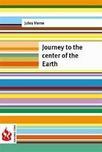 Journey to the center of the Earth (low cost). Limited edition - Jules Verne. - E-Book