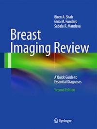 Breast Imaging Review - Biren A. Shah - E-Book