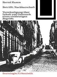 Betrifft: Nachbarschaft - Bernd Hamm - E-Book