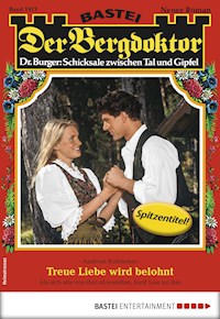 Der Bergdoktor 1917 - Andreas Kufsteiner - E-Book