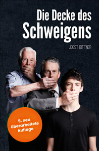 Die Decke des Schweigens - Jobst Bittner - E-Book