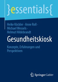 Gesundheitskiosk - Heike Köckler - E-Book