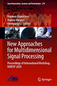 New Approaches for Multidimensional Signal Processing -  - E-Book