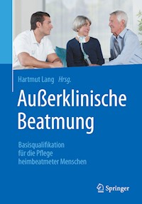 Außerklinische Beatmung -  - E-Book