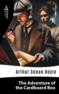The Adventure of the Cardboard Box - Arthur Conan Doyle - E-Book