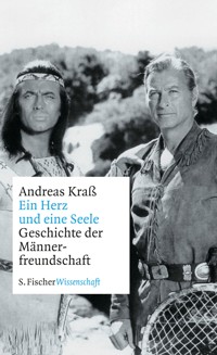 Ein Herz und eine Seele - Andreas Kraß - E-Book